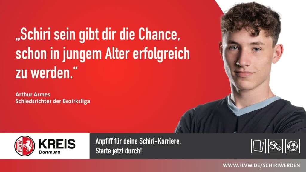 Anpfiff für deine Schiri-Karriere – Arthur Armes von der BSV Fortuna Dortmund ist Teil der FLVW-Kampagne