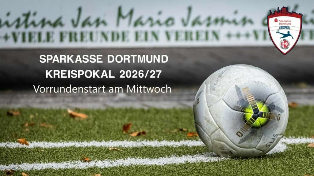 Sparkasse Dortmund Kreispokal: Die Vorrunde steht an