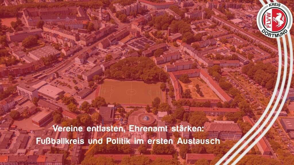 Vereine entlasten, Ehrenamt st&auml;rken: Fu&szlig;ballkreis und Politik im ersten Austausch